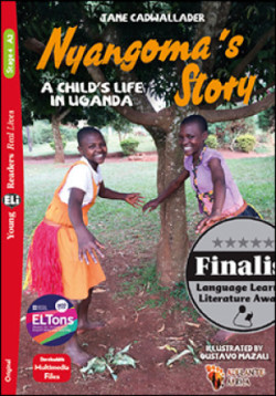 Teen ELI Readers - English A2 : NYANGOMA'S STORY + Downloadable Multimedia