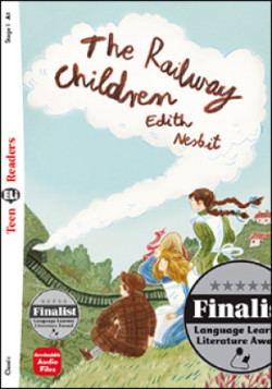 Teen ELi Readers Stage 1 (cef A1): The Railway Children + Downloadable Multimedia