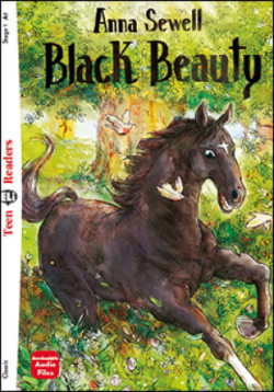 Teen ELi Readers Stage 1 (cef A1): Black Beauty + Downloadable Multimedia