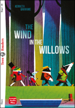 Teen ELi Readers Stage 1 (cef A1): The Wind in the Willows + Downloadable Multimedia