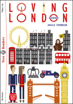 Teen ELi Readers Stage 2 (cef A2): Loving London + Downloadable Multimedia