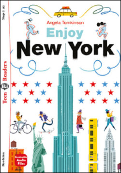 Teen ELi Readers Stage 2 (cef A2): Enjoy New York + Downloadable Multimedia