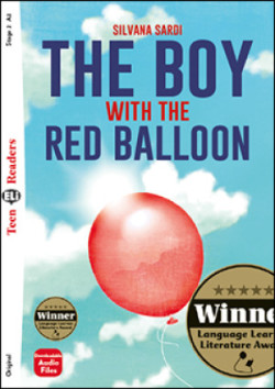 Teen ELi Readers Stage 2 (cef A2): The Boy with the Red Balloon + Downloadable Multimedia