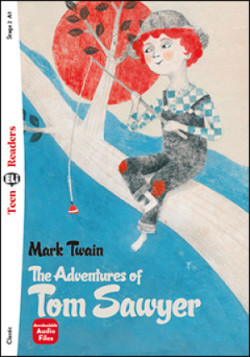 Teen ELi Readers Stage 2 (cef A2): The Adventures of Tom Sawyer + Downloadable Multimedia