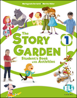 The Story Garden 1 Student's & Activity Book + Lapbook  digital + ELILink   2022