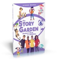 The Story Garden 6 Student's & Activity Book + Lapbook digital + ELILink  2022