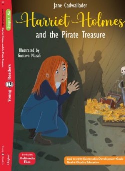 Young ELi Readers Stage 4 (cef A2): Harriet Holmes and the Pirate Treasure + Downlodable Multimedia