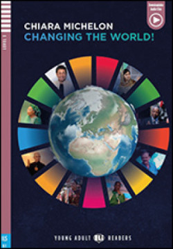 Young Adult ELi Readers Stage 3 (cef B1): Changing the World + Downlodable Multimedia