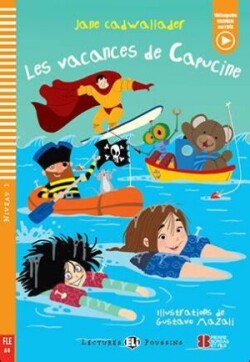 Lectures ELi Poussins Niveau 1 (A0): Les vacances de Capucine