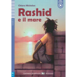 Letture graduate ELi Giovani Livello 2 (A2): Rashid e il mare (2024)