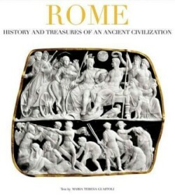 Rome History and Treasury of an Ancient Civilization