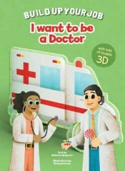 I Want to be a Doctor