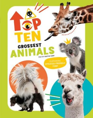 Top Ten: Grossest Animals