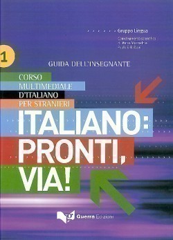 Italiano: Pronti, Via! 1 Guida