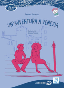 Italiano facile per ragazzi: Un'avventura a Venezia A1 Libro + MP3 on line