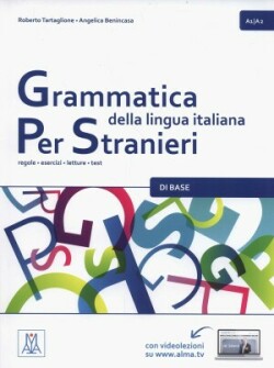 Grammatica della lingua italiana per stranieri 1 A1/A2