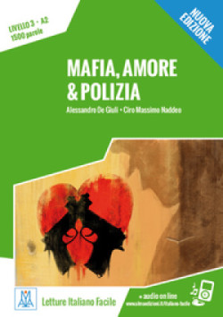 LF A2 Mafia, amore e polizia (libro + audio online)