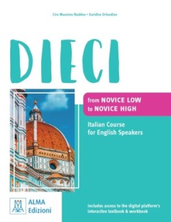 DIECI Novice low/Novice high (libro + ebook interattivo)  novita 2024