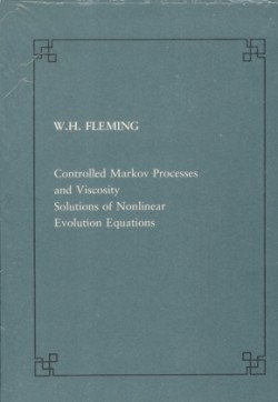 Controlled Markov processes and viscosity solutions of nonlinear evolution