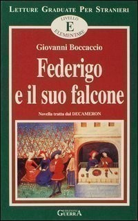 Letture E * Federigo e il suo falcone