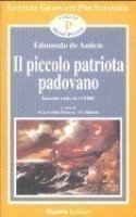 Letture P * Il picollo patriota Padovano