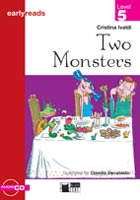 Black Cat Early Reads Level 5: Two Monsters + Audio Cd