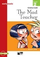 Black Cat Early Reads Level 2: the Mad Teacher + Audio Cd