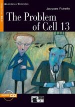 Black Cat Reading & Training Step Five B2.2: the Problem of Cell 13 + Audio Cd