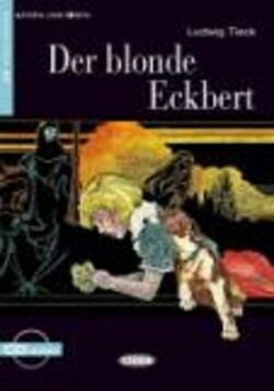 Black Cat Lesen & Üben Niveau Zwei A2: Der Blonde Eckbert + Audio Cd