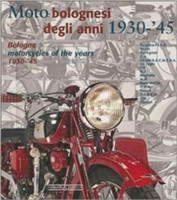 Bologna Motorcycles of the Years 1930-45