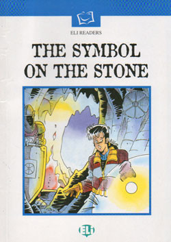 Eli Readers Intermediate: the Symbol on the Stone