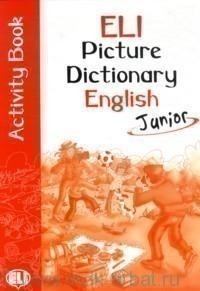Eli Picture Dictionary English Junior Activity Book