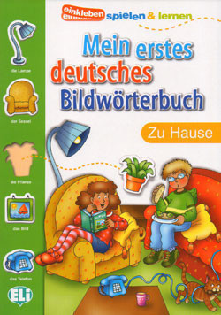 Mein Erstes Deutsches Bildwörterbuch: Zu Hause