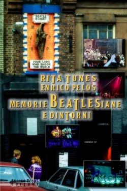 Memorie Beatlesiane E Dintorni (Pagine Bn)