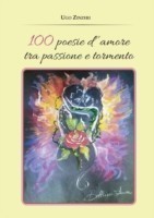 100 Poesie d'amore tra passione e tormento