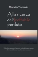 Alla Ricerca Dell'ineffabile Perduto