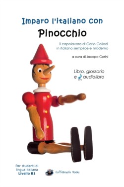 Imparo l'italiano con Pinocchio Libro, glossario e audiolibro