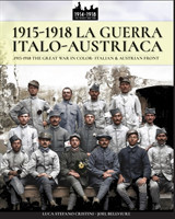 1915-1918 La guerra Italo-austriaca