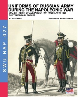 Uniforms of Russian army during the Napoleonic war vol.22