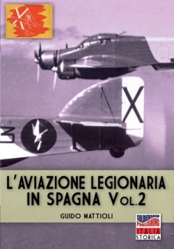 L'aviazione legionaria in Spagna - Vol. 2