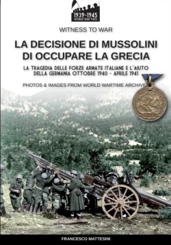 decisione di Mussolini di occupare la Grecia