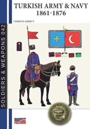 Turkish Army & Navy 1861-1876