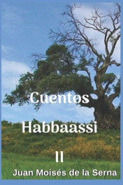 Cuentos Habbaassi II