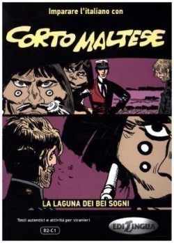 Corto Maltese - La laguna dei bei sogni - (livello B2-C1) - pp. 64