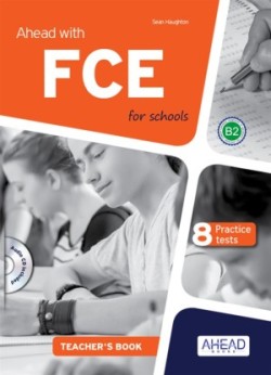 Ahead with FCE Teachers’ Book + audio CD