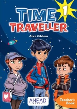 Time Traveller 1 Teacher’s Book + 2 CD audio + Digital Platform & Games