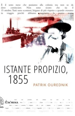 Ourednik Patrik: istante propizio, 1855