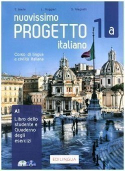 Nuovissimo Progetto italiano 1A-Libro dello studente e Quaderno degli esercizi + Video + Audio