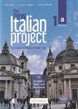 New Italian Project 1a - Student’s book & Workbook + interactive version access Student's book + Workbook + i-d-e-e code