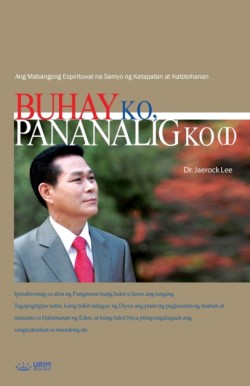 Buhay Ko, Pananalig Ko &#8544;